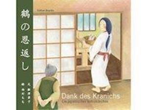 Cover for Momo Nishimura Keiko Funatsu · Dank des Kranichs (Book)