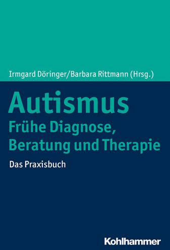 Cover for Autismus · Frühe Diagnose, Beratung und (Buch) (2020)