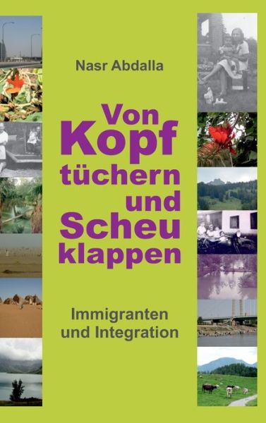 Cover for Nasr Abdalla · Von Kopftuchern und Scheuklappen (Hardcover Book) (2021)