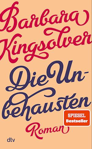 Cover for Barbara Kingsolver · Die Unbehausten (Book) (2025)