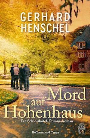 Cover for Gerhard Henschel · Mord auf Hohenhaus (Book) (2025)