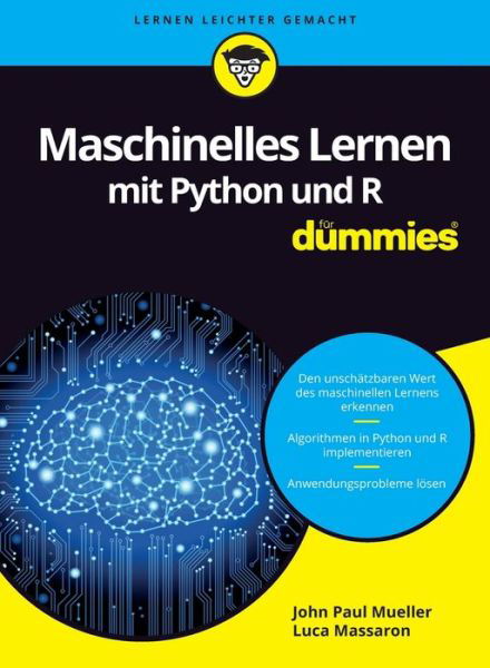 Cover for John Paul Mueller · Maschinelles Lernen mit Python und R fur Dummies - Fur Dummies (Taschenbuch) (2017)