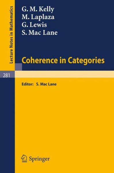 Cover for Saunders Mac Lane · Coherence in Categories - Lecture Notes in Mathematics (Paperback Book) (1972)