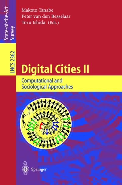 Cover for G S Bisnovatyi-kogan · Digital Cities II: Computational and Sociological Approaches: Second Kyoto Workshop on Digital Cities, Kyoto, Japan, October 18-20, 2001. Revised Papers - Lecture Notes in Computer Science (Paperback Bog) [2002 edition] (2002)