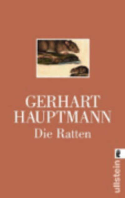 Die Ratten - Gerhart Hauptmann - Bücher - Verlag Ullstein - 9783548235639 - 1. April 1975