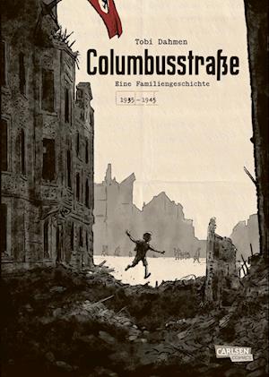 Columbusstraße - Tobi Dahmen - Livros - Carlsen - 9783551796639 - 29 de maio de 2024