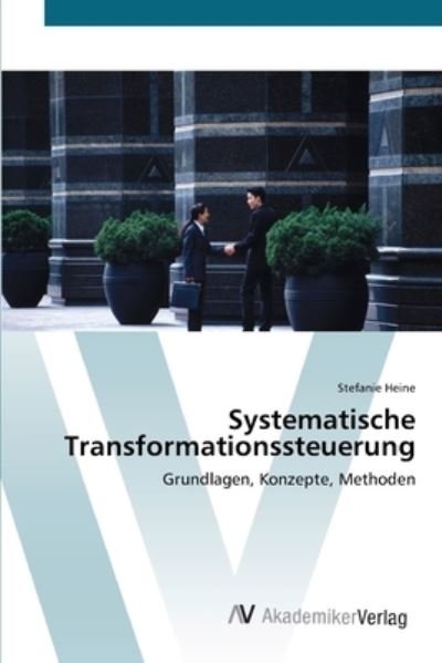 Cover for Heine · Systematische Transformationssteu (Bok) (2012)