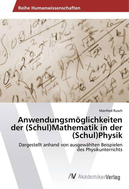 Cover for Rusch · Anwendungsmöglichkeiten der (Schu (Book)