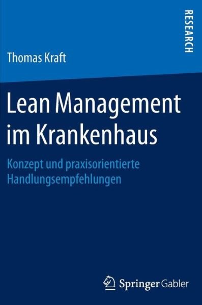 Cover for Kraft · Lean Management im Krankenhaus (Bog) (2016)