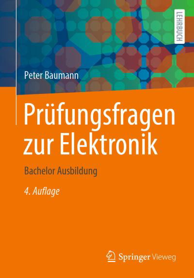 Cover for Peter Baumann · Prüfungsfragen Zur Elektronik (Buch) (2023)