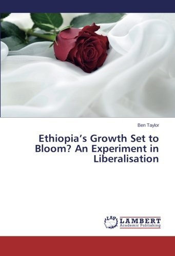 Cover for Ben Taylor · Ethiopia's Growth Set to Bloom? an Experiment in Liberalisation (Taschenbuch) (2014)
