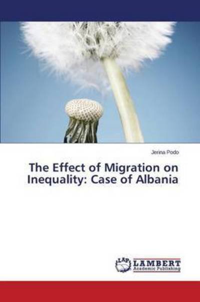 Cover for Podo Jerina · The Effect of Migration on Inequality: Case of Albania (Paperback Bog) (2015)