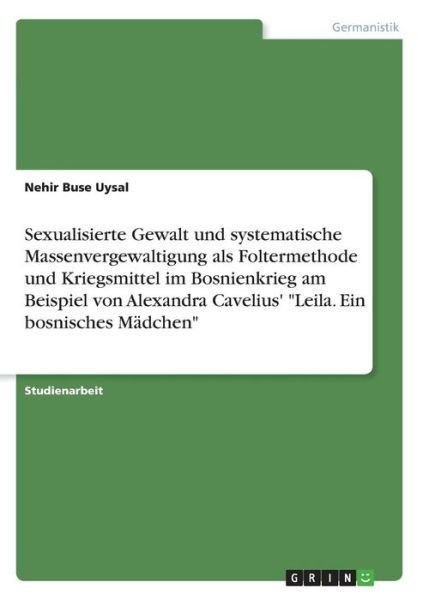 Sexualisierte Gewalt und systemat - Uysal - Libros -  - 9783668715639 - 