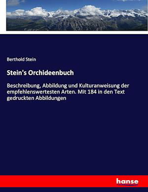 Cover for Stein · Stein's Orchideenbuch (Bog) (2020)