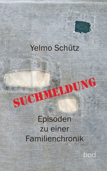 Cover for Schütz · Suchmeldung (Bog) (2017)