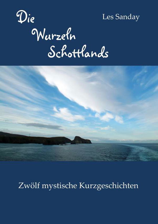 Cover for Sanday · Die Wurzeln Schottlands (Book)