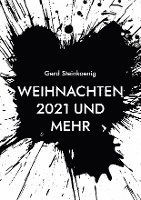 Cover for Gerd Steinkoenig · Weihnachten 2021 und mehr (Paperback Book) (2021)
