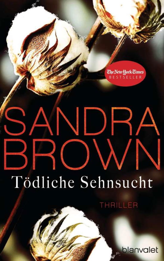 Cover for Brown · Tödliche Sehnsucht (Book)