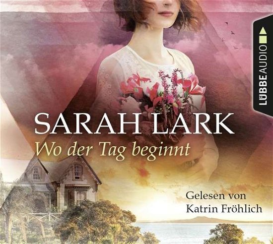 Cover for Sarah Lark · Wo Der Tag Beginnt (CD) (2019)