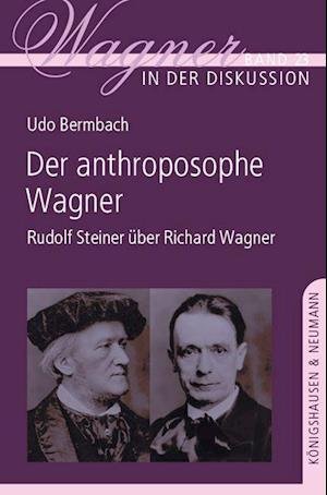 Cover for Udo Bermbach · Der anthroposophe Wagner (Paperback Book) (2021)