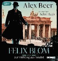 Cover for Alex Beer · Felix Blom.der Häftling Aus Moabit (CD) (2022)