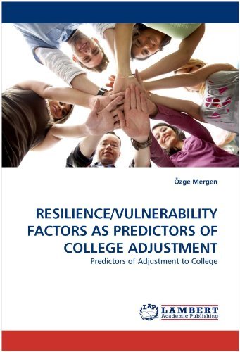 Cover for Özge Mergen · Resilience / Vulnerability Factors As Predictors of College Adjustment: Predictors of Adjustment to College (Paperback Bog) (2010)
