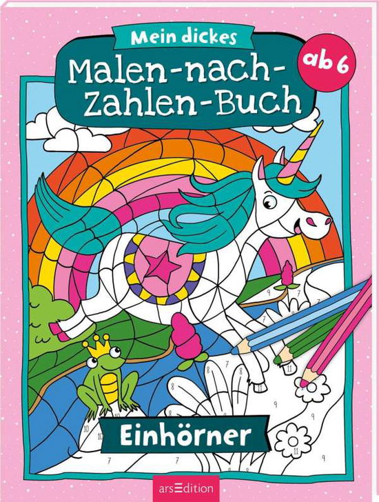 Cover for Christine Thau · Mein dickes Malen-nach-Zahlen-Buch Einhörner (Paperback Book) (2021)