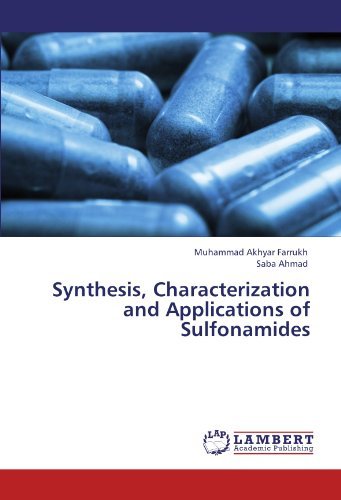 Cover for Saba Ahmad · Synthesis, Characterization and Applications of Sulfonamides (Paperback Bog) (2011)