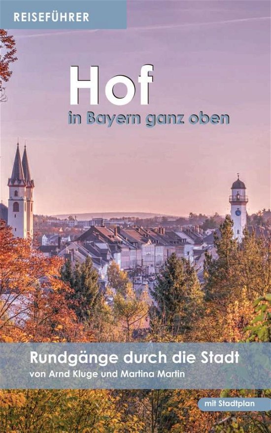 Cover for Kluge · Reiseführer Hof (Bok)