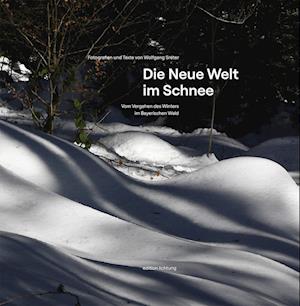 Cover for Wolfgang Sréter · Die Neue Welt im Schnee (Book) (2023)