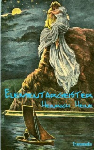 Cover for Heinrich Heine · Elementargeister (Pocketbok) (2018)