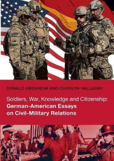 Cover for Donald Abenheim · Soldiers, War, Knowledge and Citizenship (Paperback Book) (2017)
