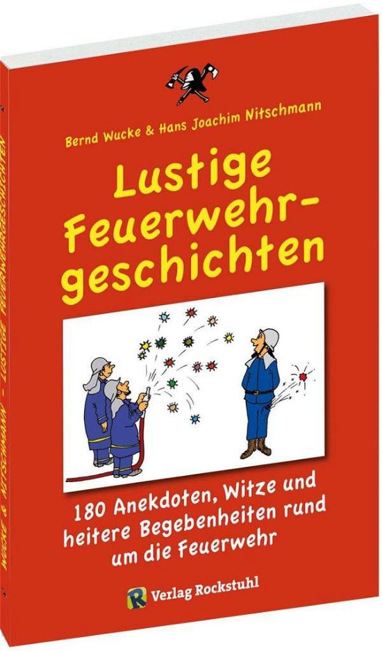 Cover for Wucke · Lustige Feuerwehrgeschichten (Book)