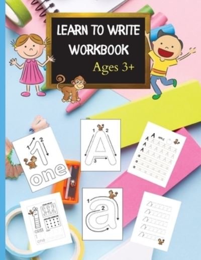 Cover for Estelle B Publishing · Learn to Write Workbook (Paperback Book) (2021)