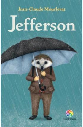 Jefferson - Jean-Claude Mourlevat - Books - Corint Junior - 9786067935639 - 2019