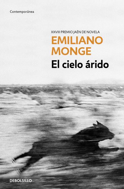 Cover for Emiliano Monge · Cielo árido / the Arid Sky (Buch) (2023)