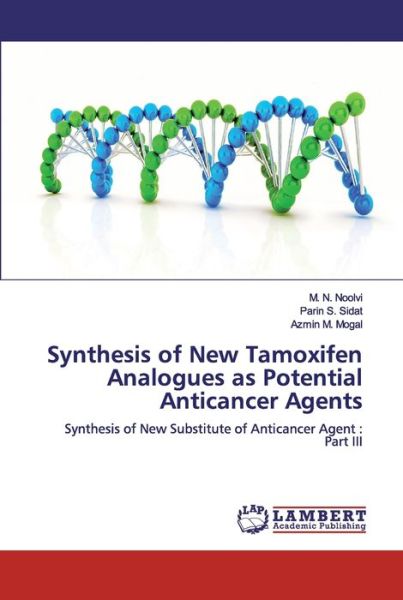 Cover for Mogal · Synthesis of New Tamoxifen Analog (Book) (2019)