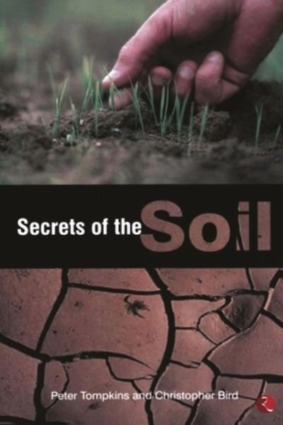 Cover for Peter Tompkins · Secrets of the Soil (Paperback Book) (2004)