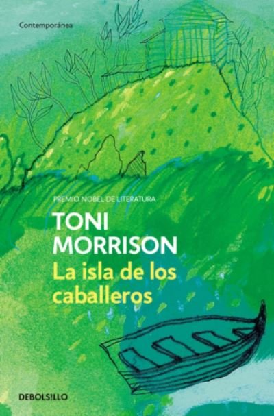 Cover for Toni Morrison · La isla de los caballeros (Paperback Bog) (2019)