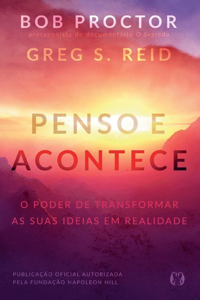 Cover for Bob · Penso E Acontece: O Poder De Transformar As Suas Ideias Em Realidade (Pocketbok) (2021)