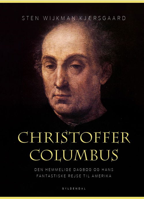 Cover for Sten Wijkman Kjærsgaard · Christoffer Columbus (Bound Book) [1.º edición] (2020)