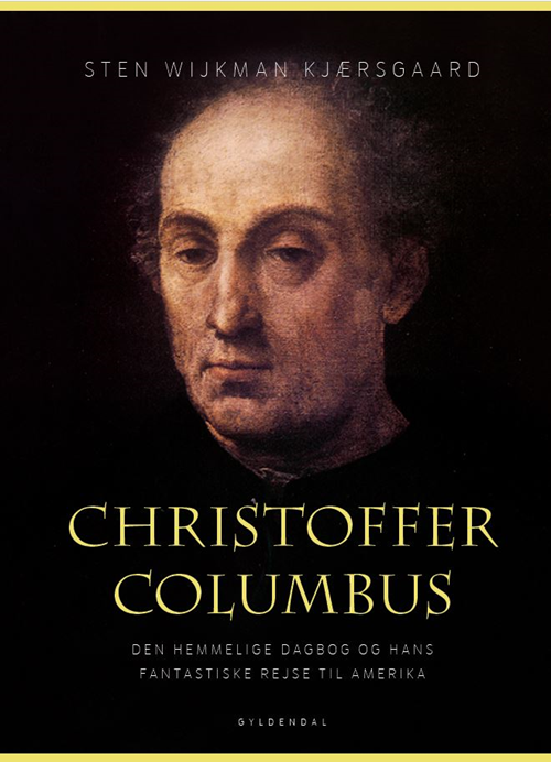 Cover for Sten Wijkman Kjærsgaard · Christoffer Columbus (Indbundet Bog) [1. udgave] (2020)