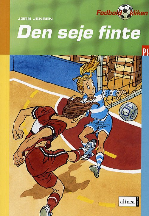 Cover for Jørn Jensen · Ps. Fodboldkliken.: Den seje finte (Heftet bok) [1. utgave] (2006)