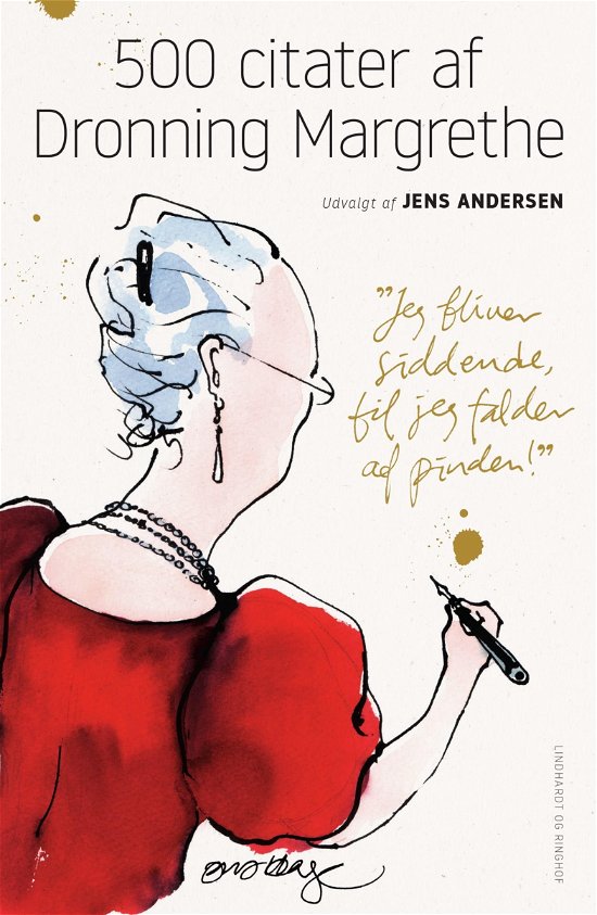 Cover for Jens Andersen · 500 citater af Dronning Margrethe (Bound Book) [2nd edition] (2022)