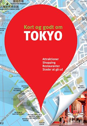 Cover for Kort og godt om Tokyo (Heftet bok) [1. utgave] (2019)