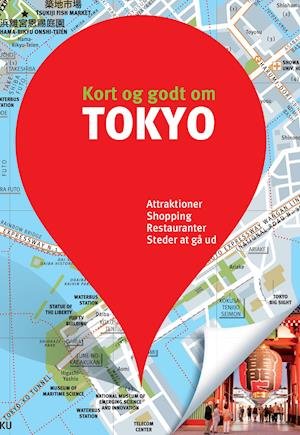 Cover for Kort og godt om Tokyo (Taschenbuch) [1. Ausgabe] (2019)