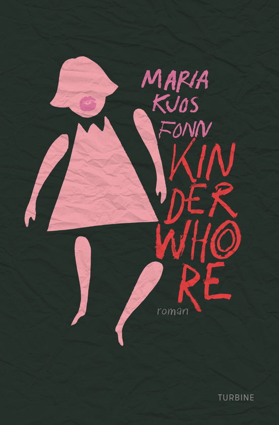 Cover for Maria Kjos Fonn · Kinderwhore (Hardcover Book) [1st edition] (2019)