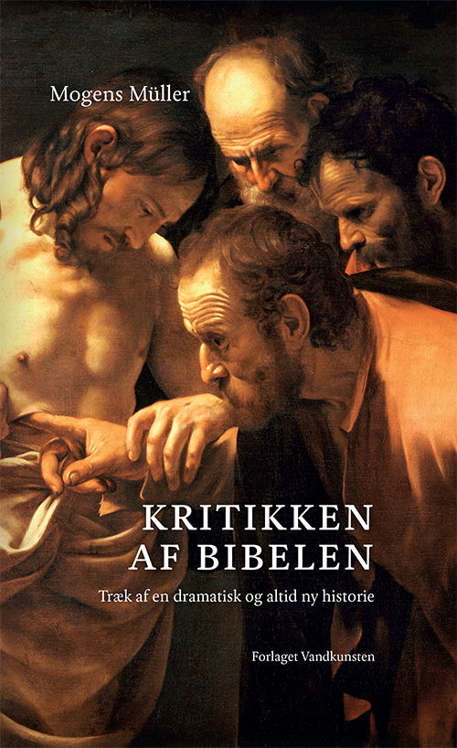 Cover for Mogens Müller · Kritikken af Bibelen (Sewn Spine Book) [1.º edición] (2021)