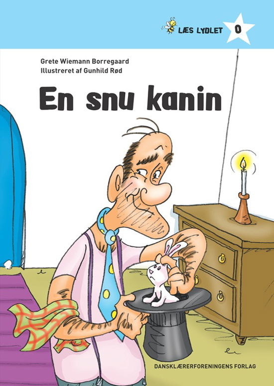 Læs lydlet. 0 - blå: En snu kanin - Grete Wiemann Borregaard - Bøger - Dansklærerforeningen - 9788779968639 - 7. november 2016