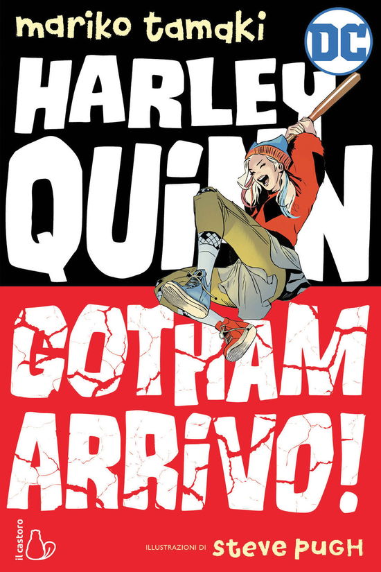 Gotham Arrivo! Harley Quinn - Mariko Tamaki - Boeken -  - 9788869665639 - 